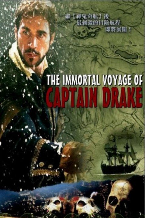 The Immortal Voyage of Captain Drake poster