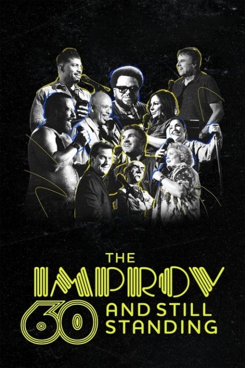 The Improv: 60 and Still Standing poster