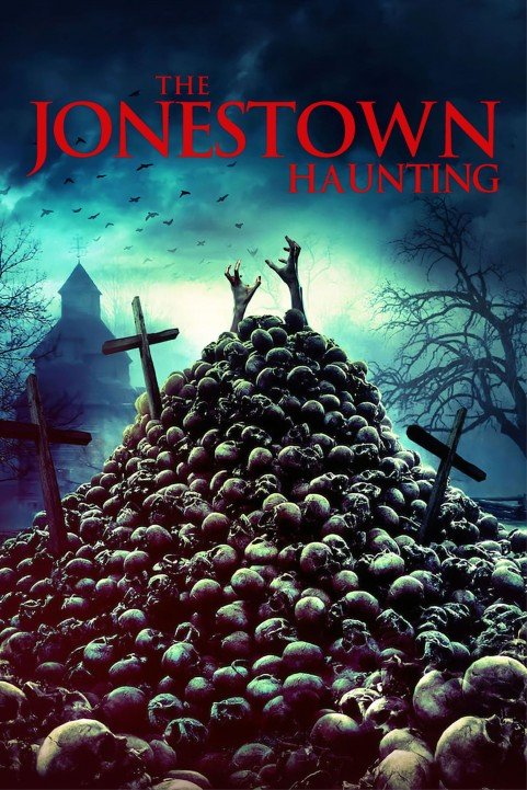 The Jonestown Haunting poster