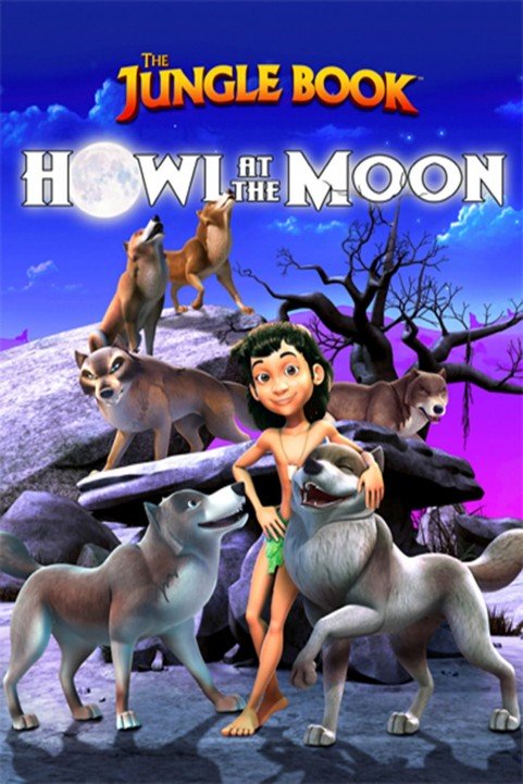 The Jungle Book: Howl at the Moon poster