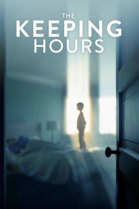 The Keeping Hours (2017) poster