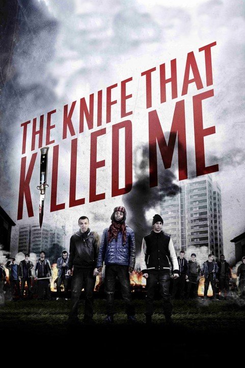 The Knife That Killed Me poster