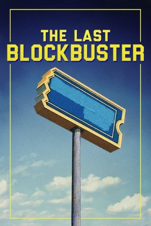 The Last Blockbuster poster