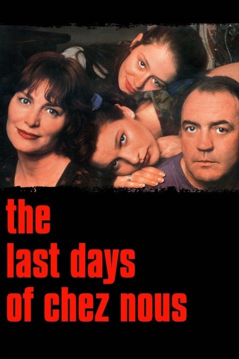 The Last Days of Chez Nous poster