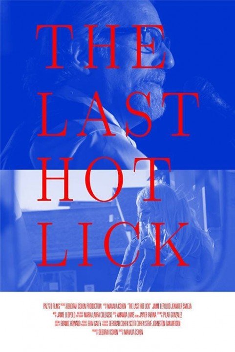 The Last Hot Lick poster