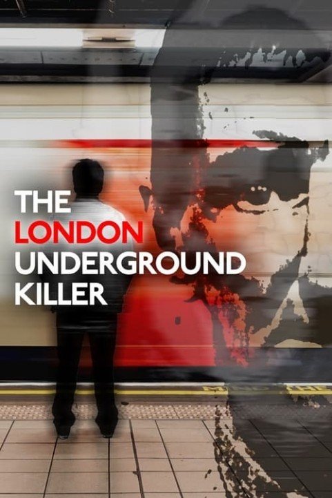 The London Underground Killer poster