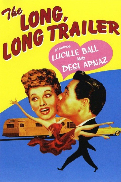 The Long, Long Trailer poster