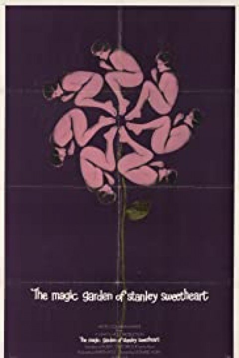 The Magic Garden of Stanley Sweetheart poster