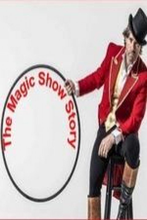 The Magic Show Story poster