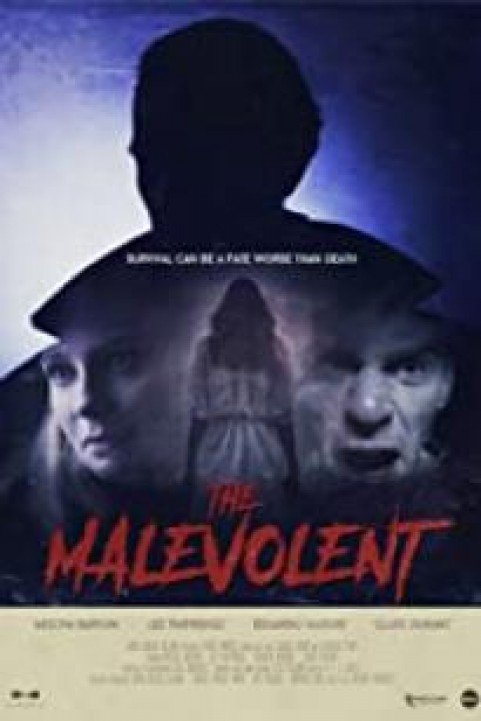 The Malevolent poster