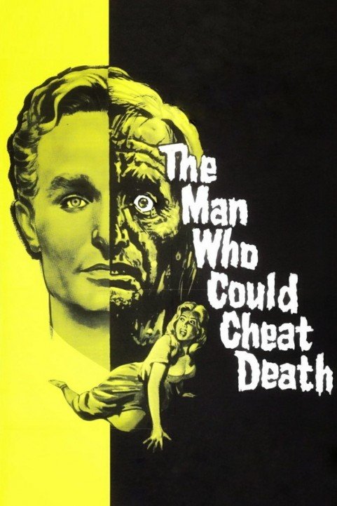 The Man Who Could Cheat Death poster