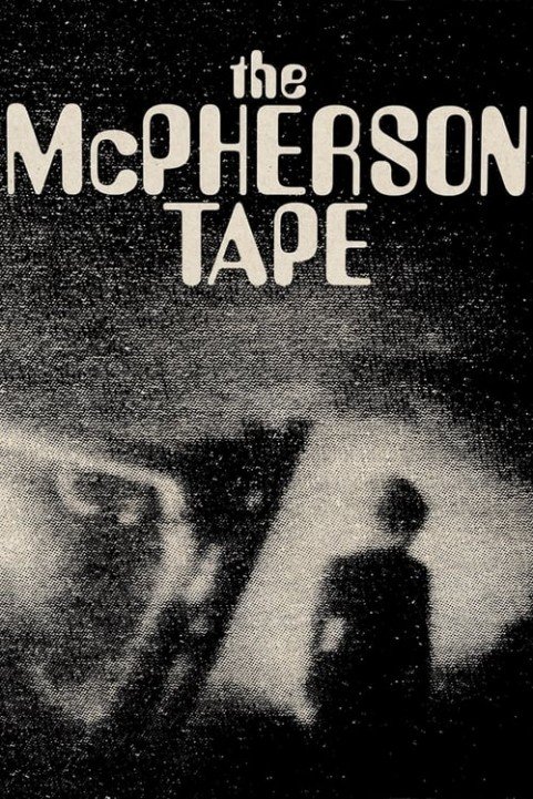 The McPherson Tape poster