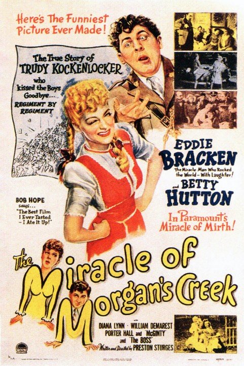 The Miracle of Morganâ€™s Creek poster