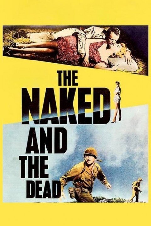 The Naked and the Dead poster