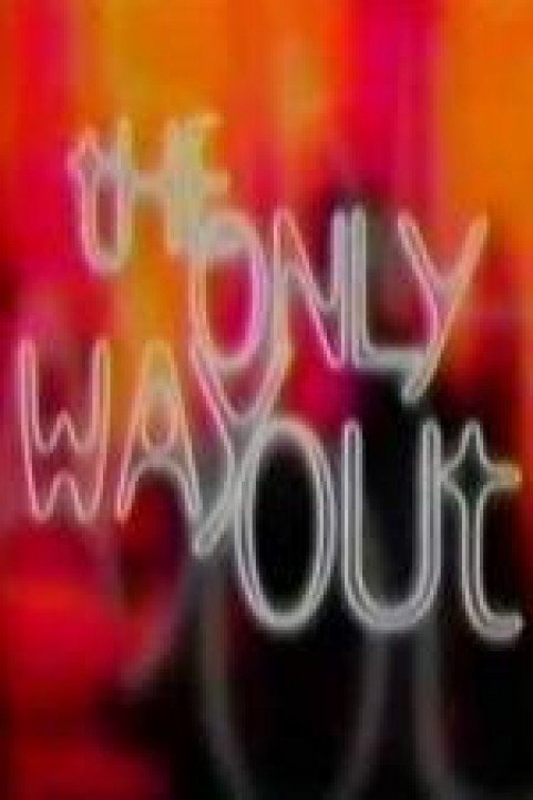 The Only Way Out poster