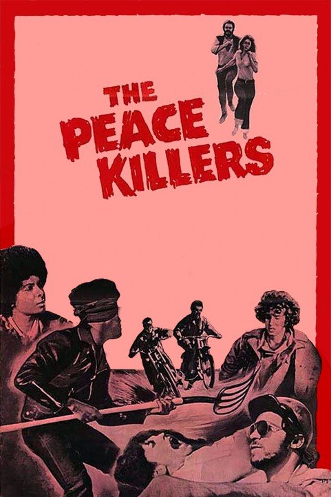 The Peace Killers poster