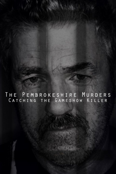 The Pembrokeshire Murders: Catching the Gameshow Killer poster