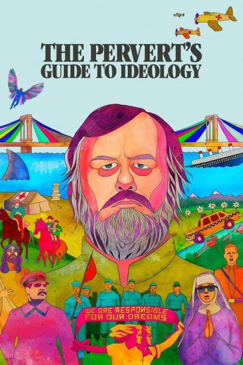 The Pervert's Guide to Ideology poster