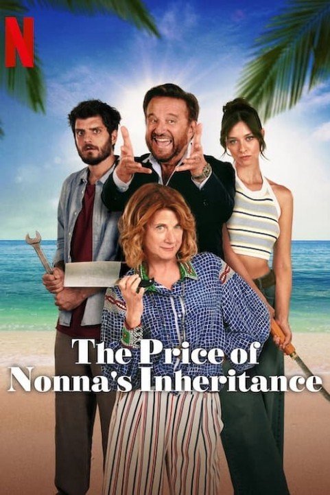 The Price of Nonna's Inheritance poster