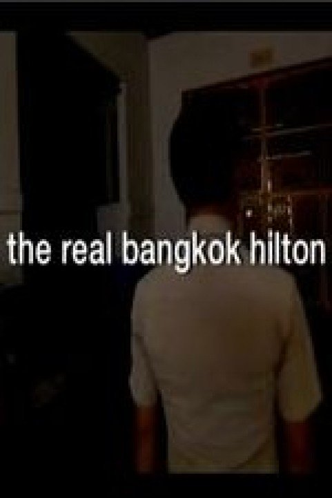 The Real Bangkok Hilton poster