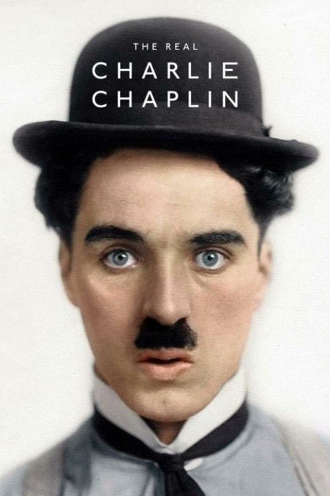 The Real Charlie Chaplin poster