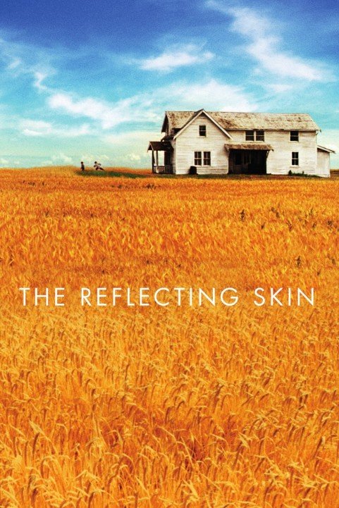 The Reflecting Skin poster