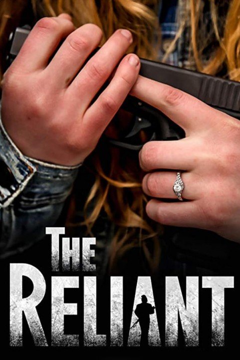 The Reliant poster