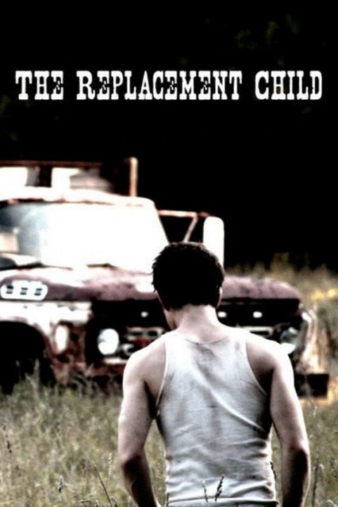 The Replacement Child poster