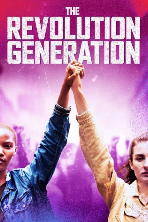 The Revolution Generation poster