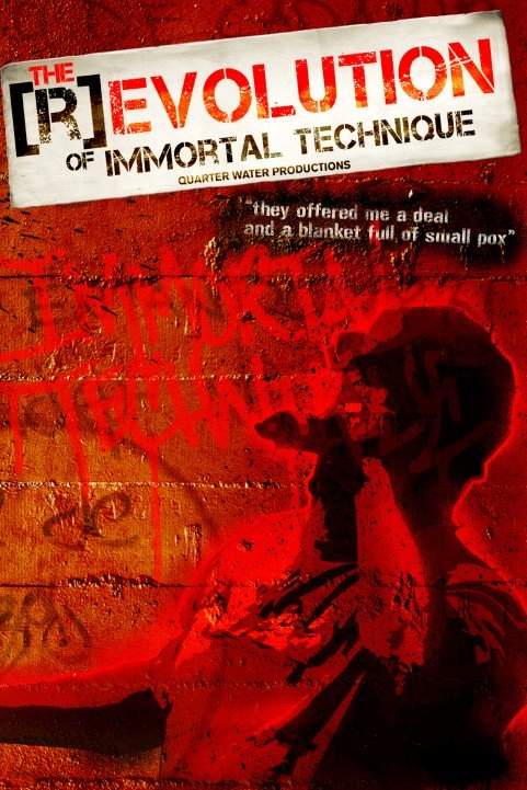 The (R)evolution of Immortal Technique poster