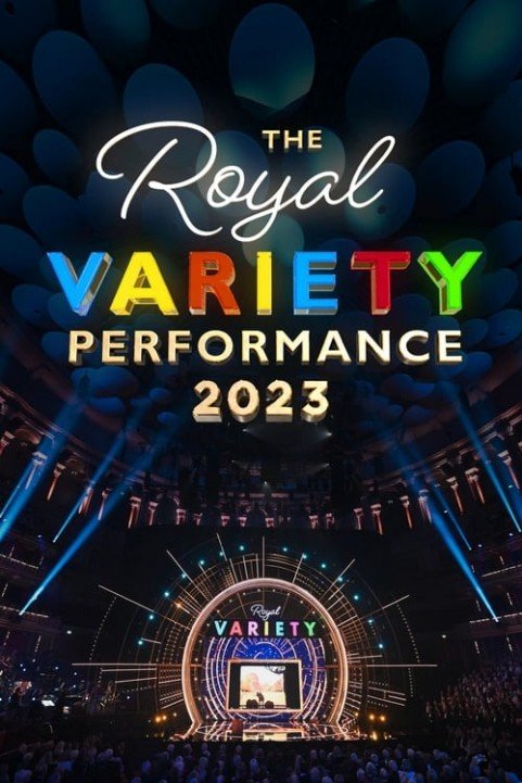 The Royal Variety Performance 2023 poster