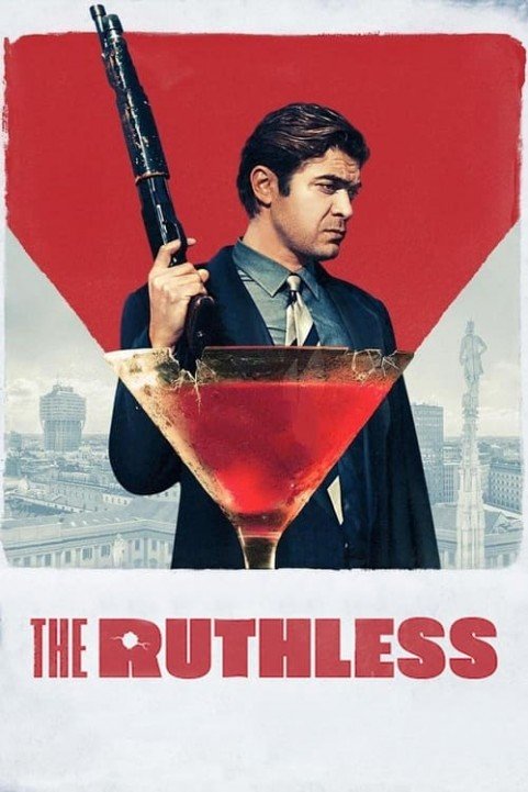 The Ruthless poster