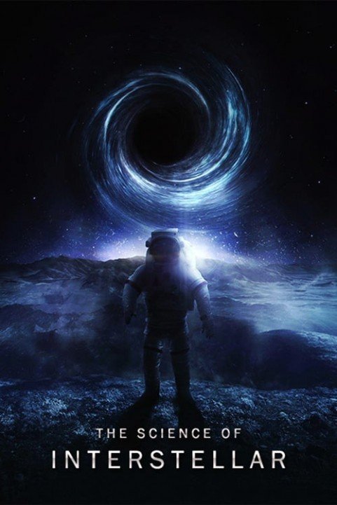 The Science of Interstellar poster