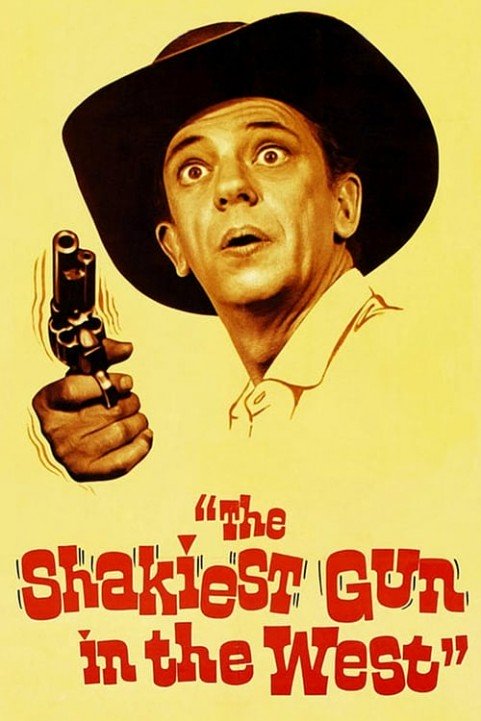 The Shakiest Gun in the West poster