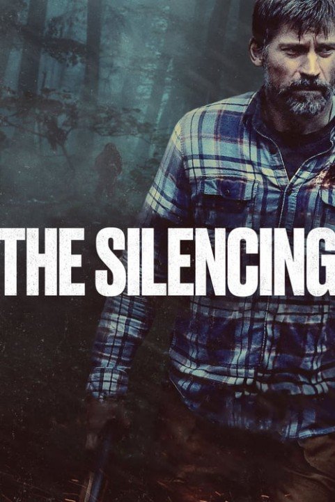 The Silencing poster