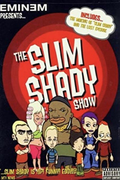 The Slim Shady Show Uncut poster