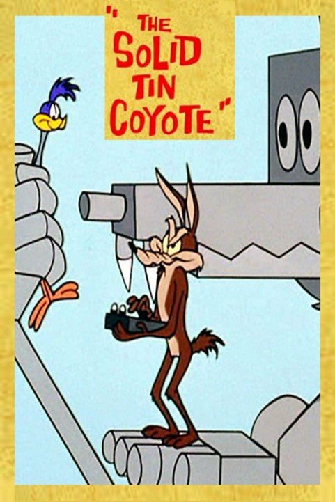 The Solid Tin Coyote poster