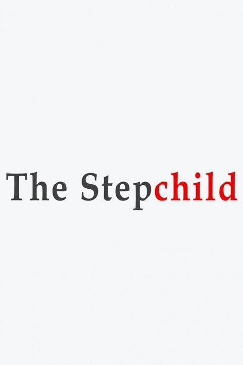 The Stepchild poster