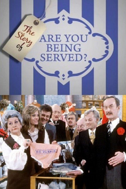 The Story of 'Are You Being Served?' poster