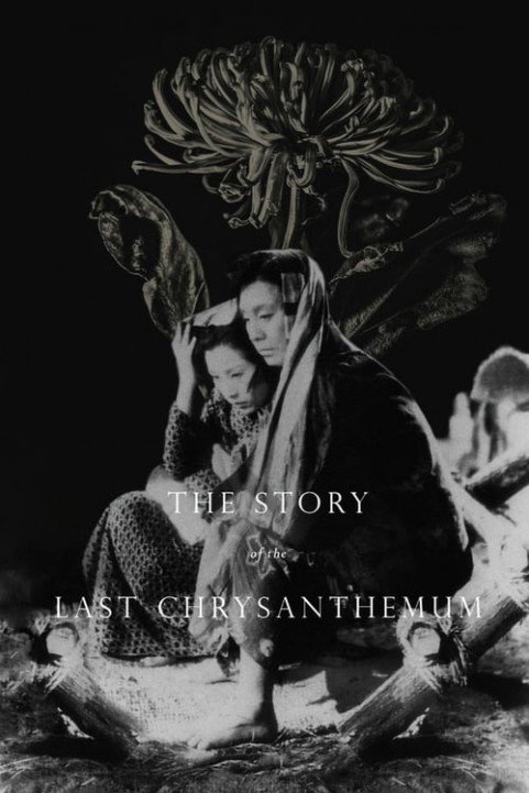 The Story of the Last Chrysanthemum poster