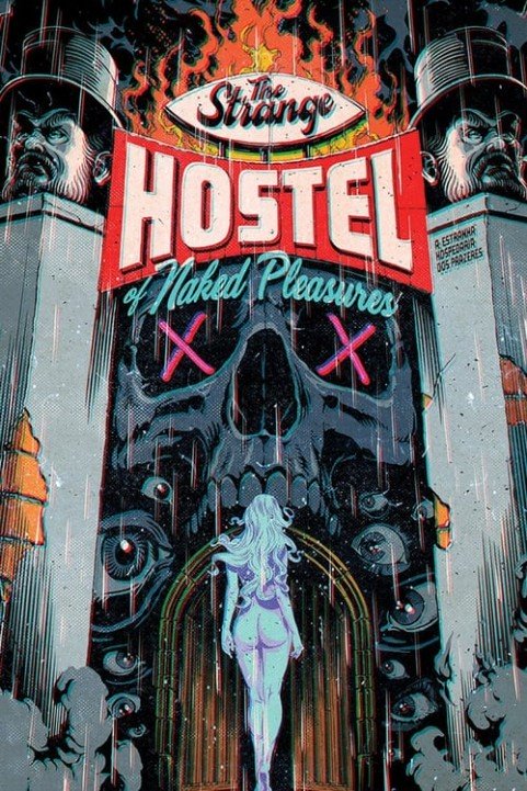 The Strange Hostel of Naked Pleasures poster