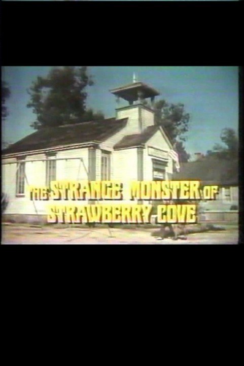 The Strange Monster of Strawberry Cove poster