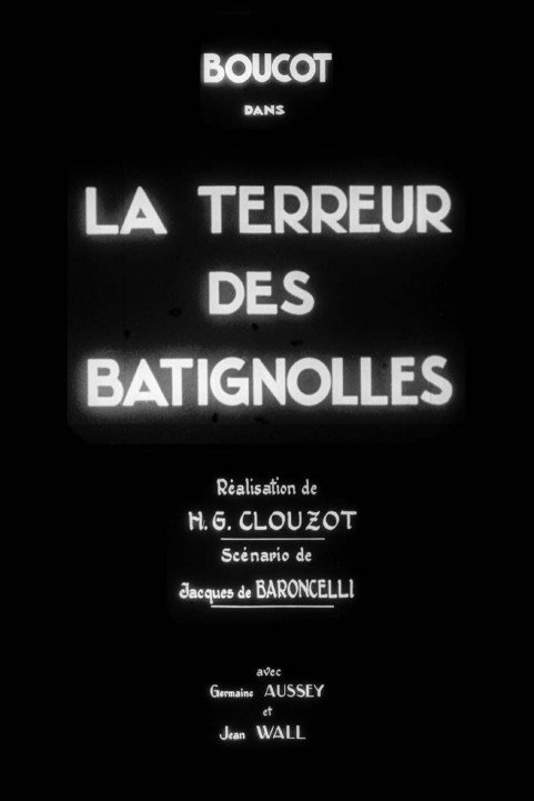 The Terror of Batignolles poster