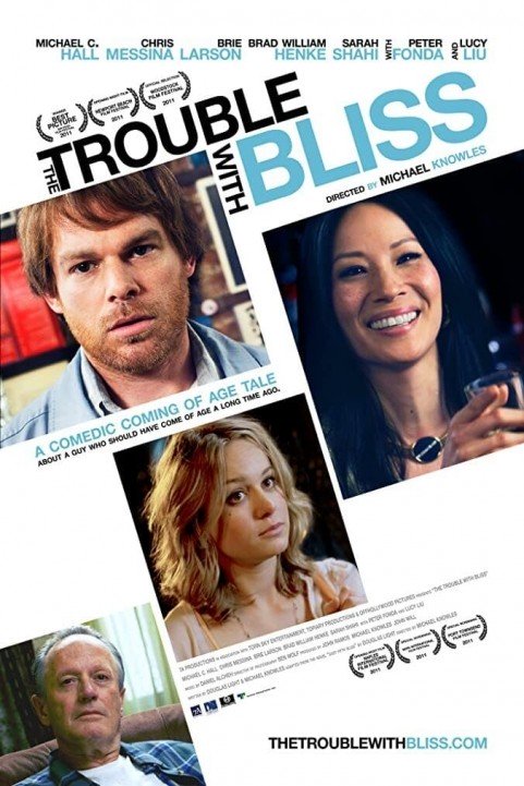 The Trouble with Bliss poster