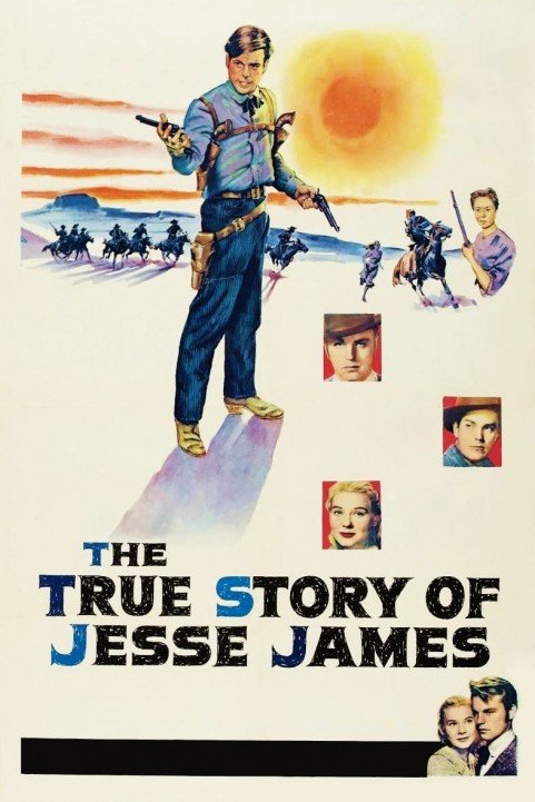 The True Story of Jesse James poster