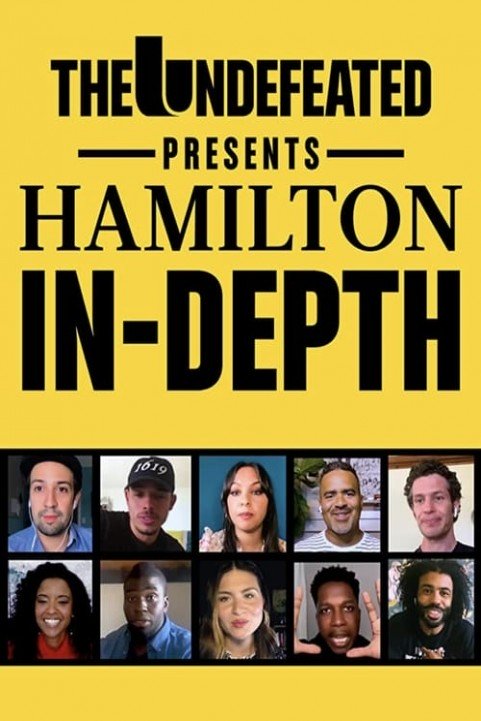 The Undefeated Presents: Hamilton In-Depth poster