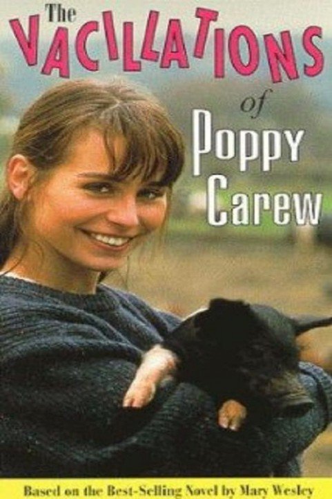 The Vacillations of Poppy Carew poster