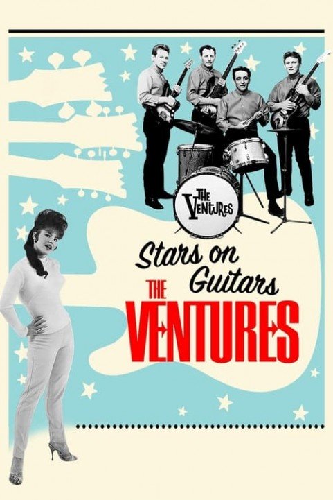 The Ventures: Stars on Guitars poster