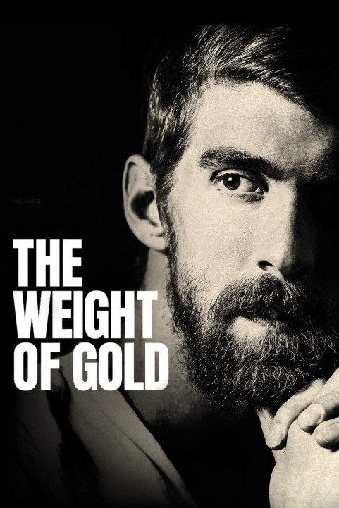 The Weight of Gold poster