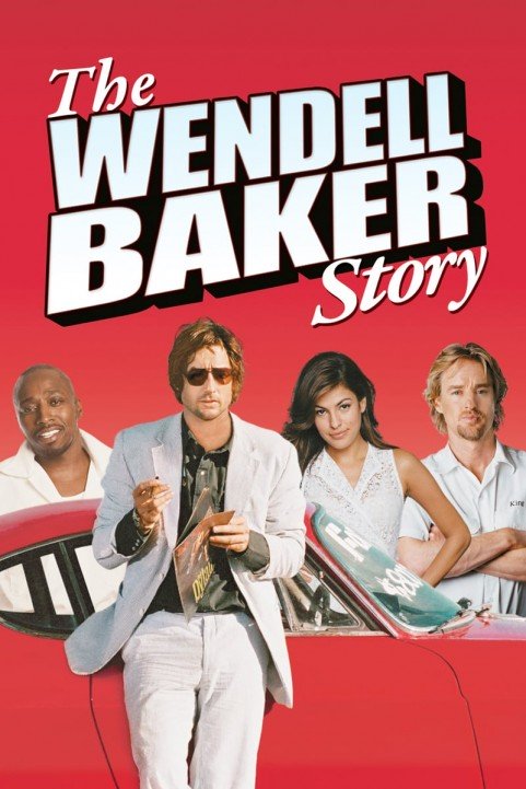 The Wendell Baker Story poster